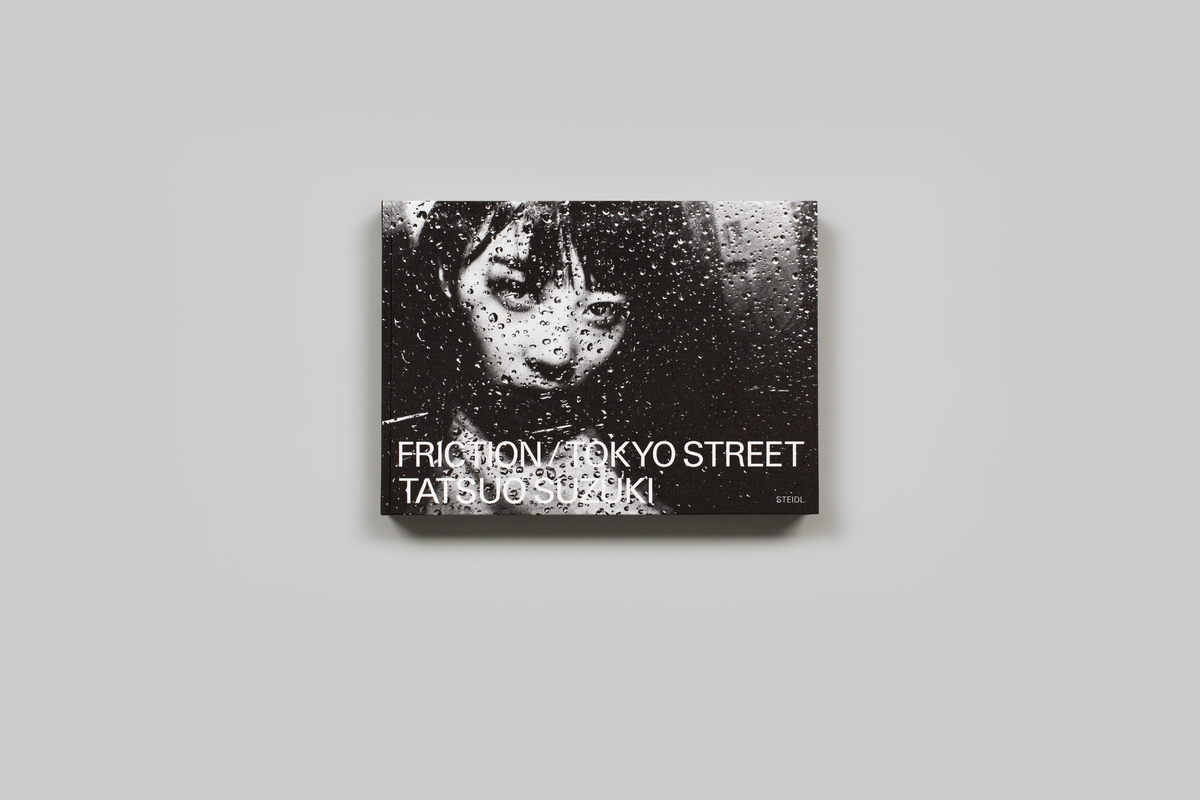 Friction / Tokyo Street - Steidl Book Award Japan - Tatsuo Suzuki